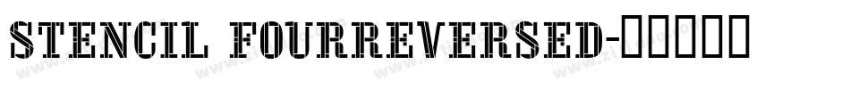 Stencil FourReversed字体转换